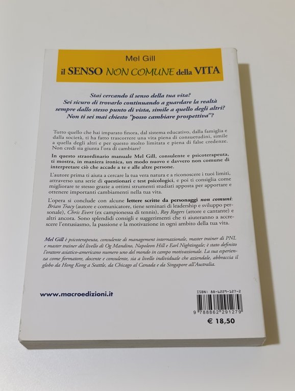 Il senso non comune della vita. Sei pronto a cambiare …