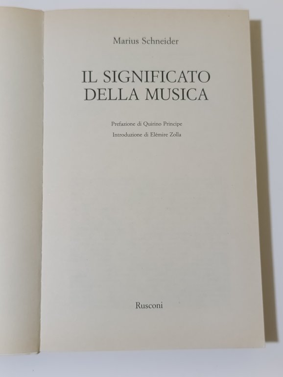 Il significato della musica. Simboli, forme, valori del linguaggio musicale