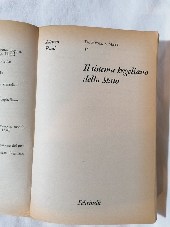 Il sistema hegeliano dello stato. Libro Da Hegel a Marx, …