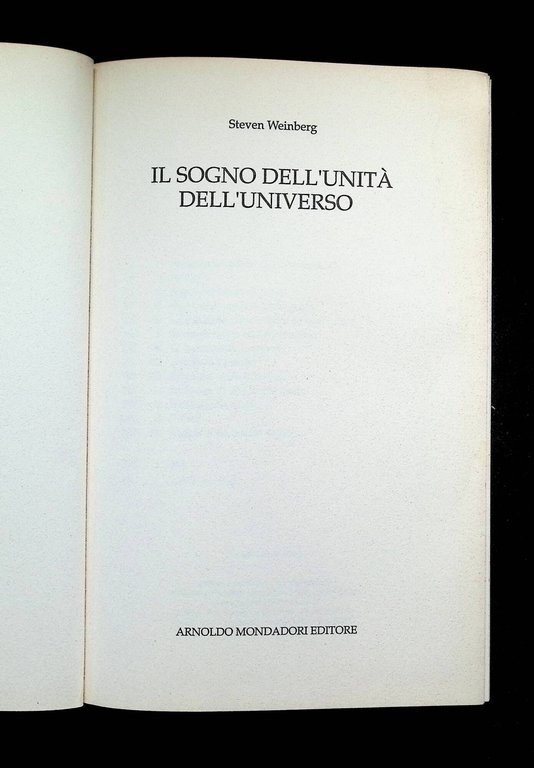 Il sogno dell'unità dell'universo /