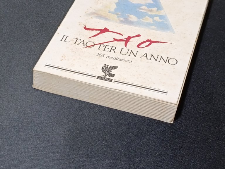 Il tao per un anno. 365 meditazioni
