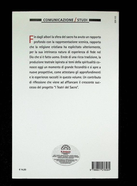 Il Teatro e il Sacro Storia Riflessioni Esperienze Libro San … | Immagine Gallery 2