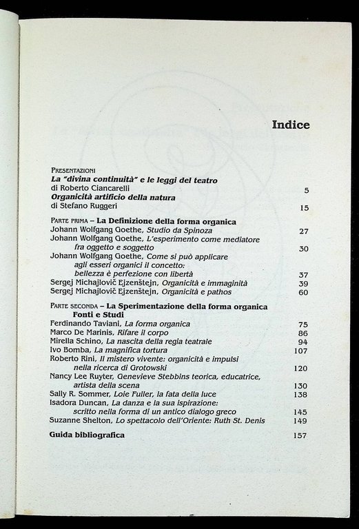 Il teatro e le leggi dell'organicità Ciancarelli Ruggeri Audino 9788875271268
