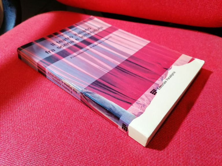 Il Teatro Italiano fra Scena e Letteratura Libro Fontanelli Paradigma …