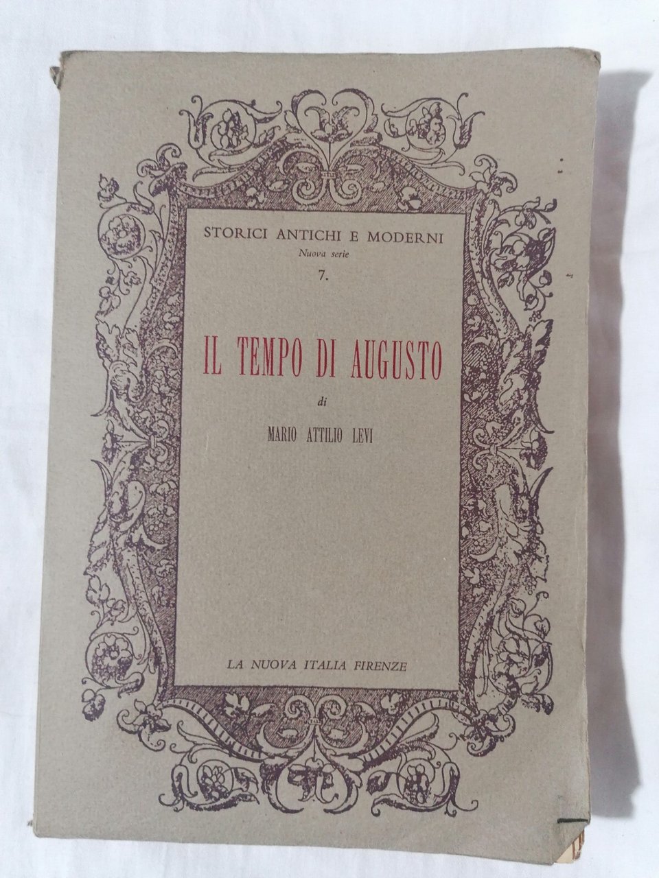 Il Tempo di Augusto Mario Attilio Levi Libro La Nuova …