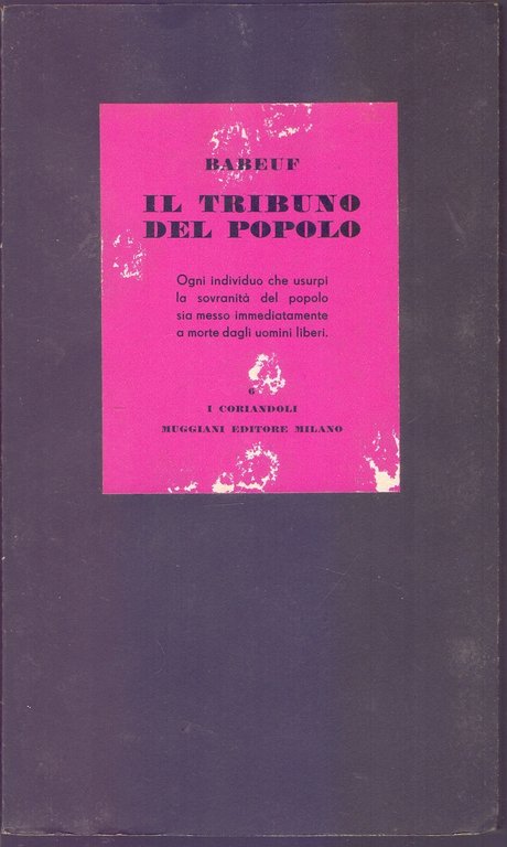 Il tribuno del popolo - Babeuf | Immagine Gallery 2