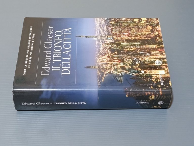 Il Trionfo Della Città - Libro Edward Glaeser, Prima Edizione …