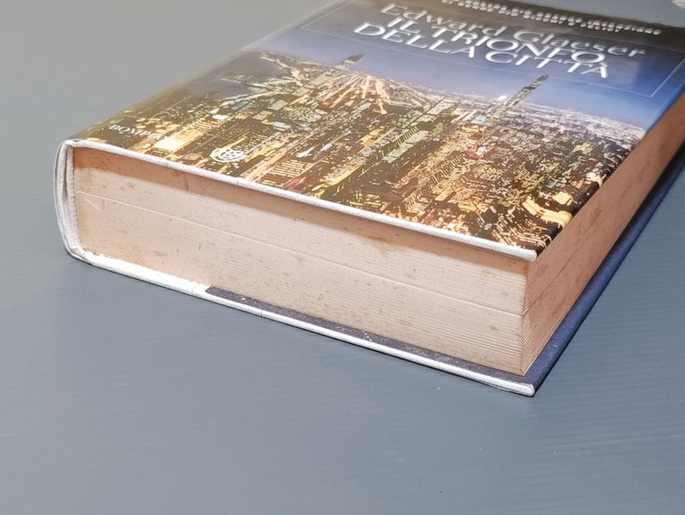 Il Trionfo Della Città - Libro Edward Glaeser, Prima Edizione …