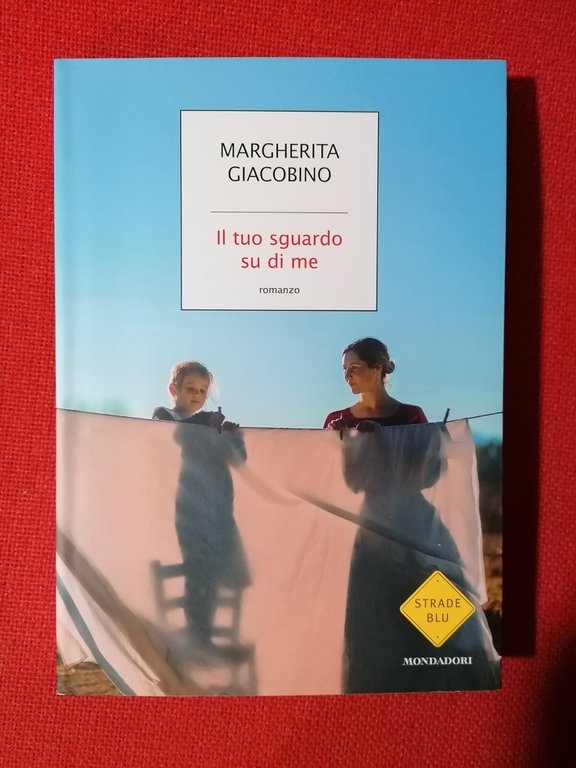 Il tuo sguardo su di me