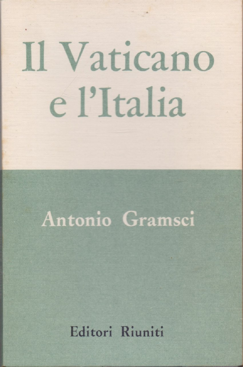 Il Vaticano e l'Italia - Antonio Gramsci | Immagine principale