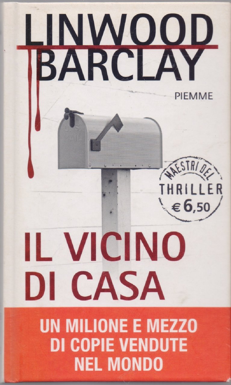 Il vicino di casa - Linwood Barclay | Immagine principale