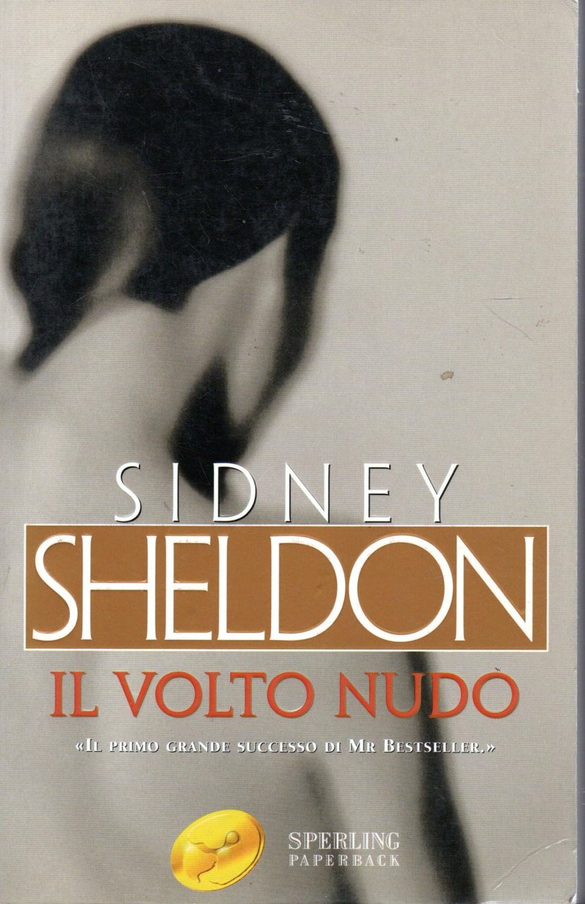 Il volto nudo - Sidney Sheldon | Immagine principale