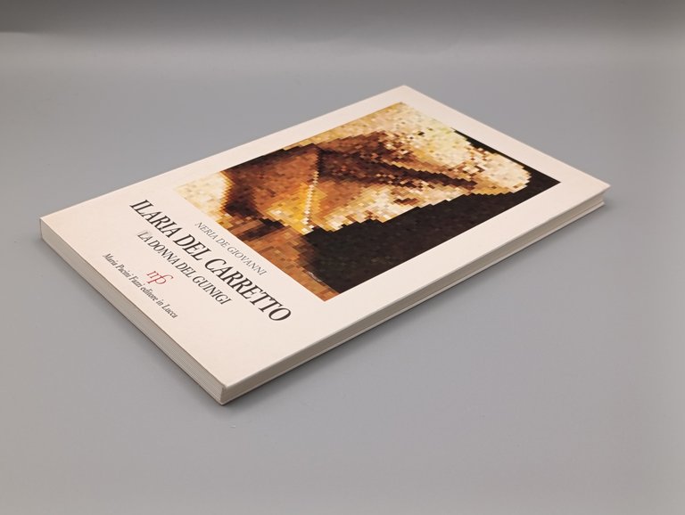 Ilaria del Carretto. La donna del Guinigi