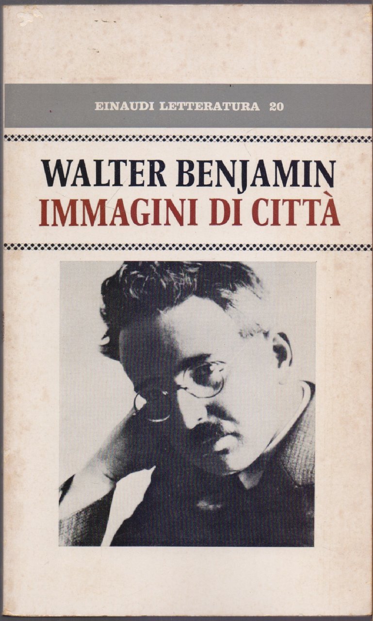 Immagini di città - Walter Benjamin | Immagine principale