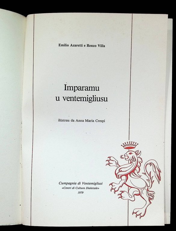 Imparamu u Ventemegliusu Libro Dialetto Ventimiglia Azaretti Villa Crespi 1979