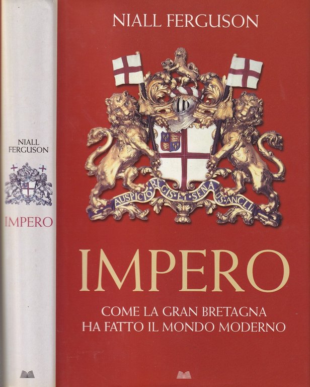 Impero. Come la Gran Bretagna ha fatto il mondo moderno | Immagine Gallery 1
