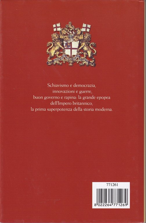 Impero. Come la Gran Bretagna ha fatto il mondo moderno | Immagine Gallery 2