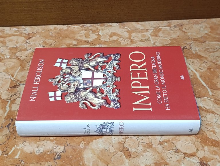 Impero. Come la Gran Bretagna ha fatto il mondo moderno | Immagine Gallery 3