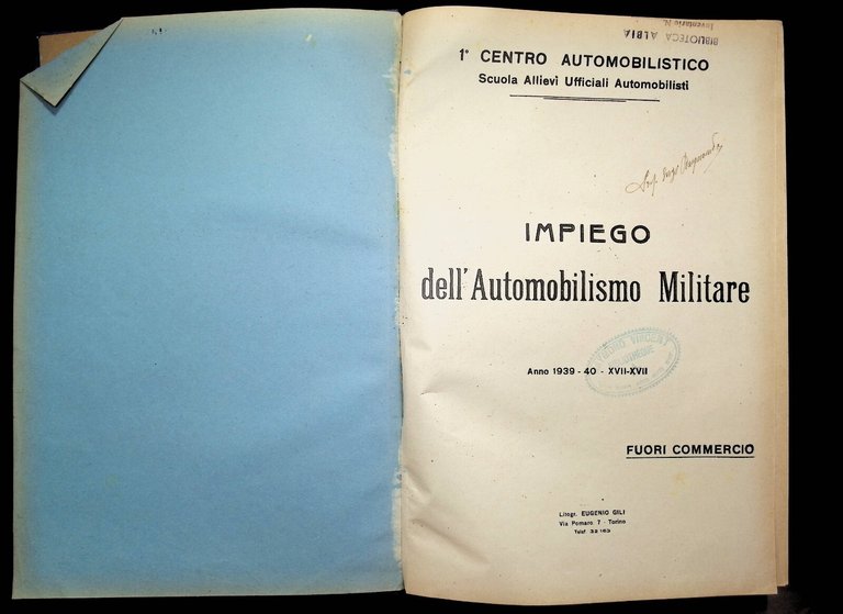 Impiego Automobilismo Militare + Lezioni di Tecnica Automobilistica 2 Libri …