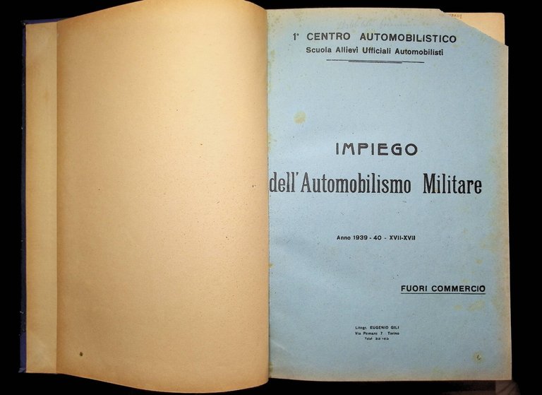 Impiego Automobilismo Militare + Lezioni di Tecnica Automobilistica 2 Libri …
