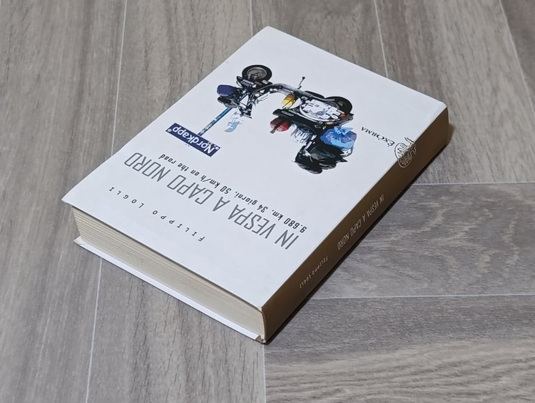 In Vespa a Capo Nord. 9.680 km, 34 giorni, 50 …