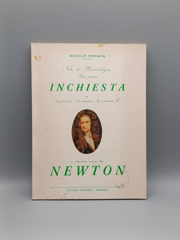 Inchiesta su: la gravità, la massa e la costante G …