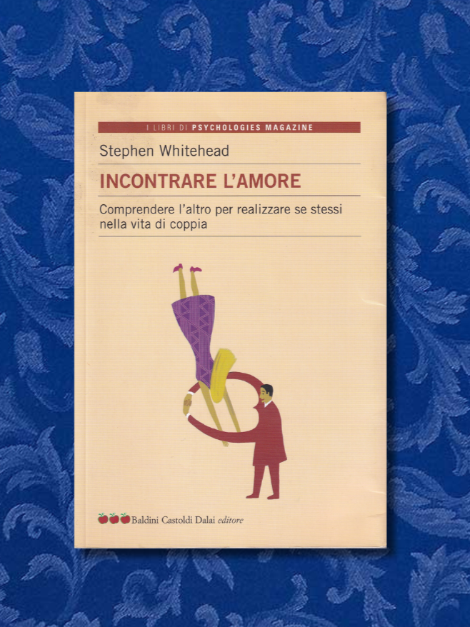 Incontrare l'Amore. Comprendere l'Altro per Realizzare se stessi nella Vita …