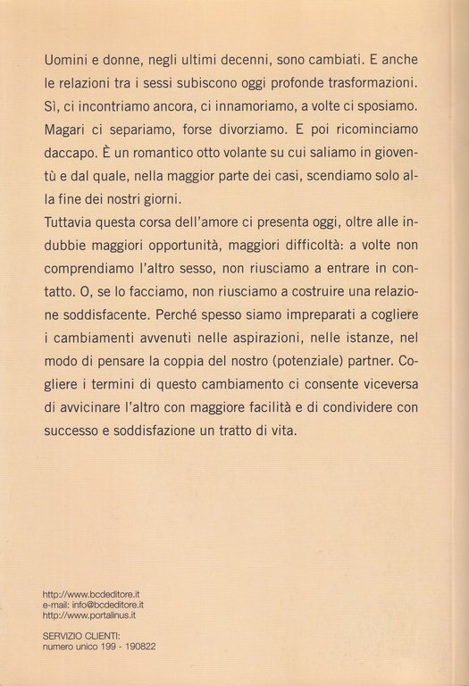 Incontrare l'Amore. Comprendere l'Altro per Realizzare se stessi nella Vita …