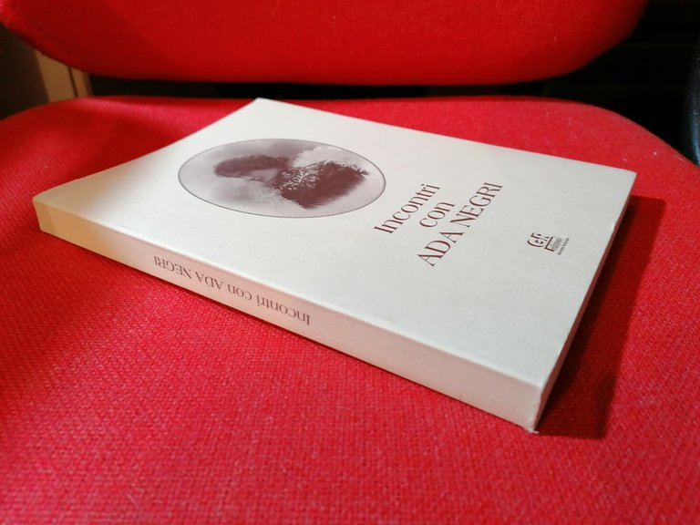 Incontri con Ada Negri