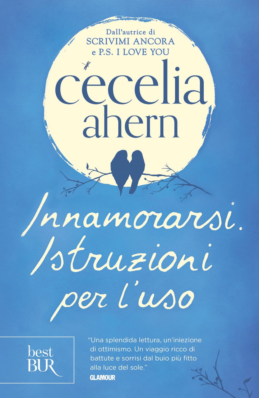 Innamorarsi. Istruzioni per l'uso - Cecelia Ahern | Immagine principale