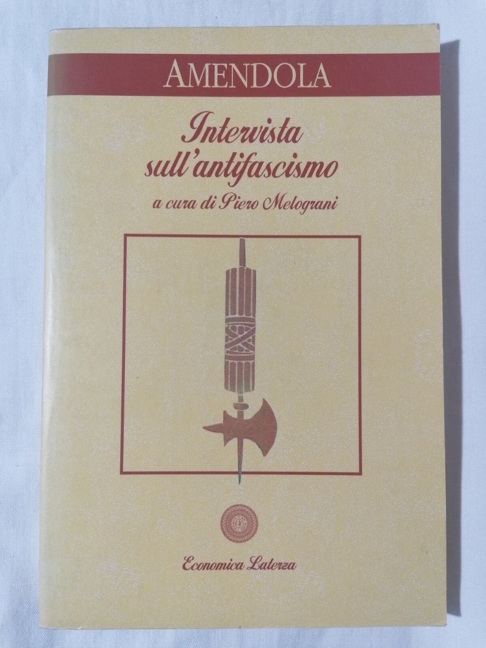 Intervista Sull'Antifascismo Libro Amendola 1^ Edizione Economica Laterza 1994 | Immagine principale