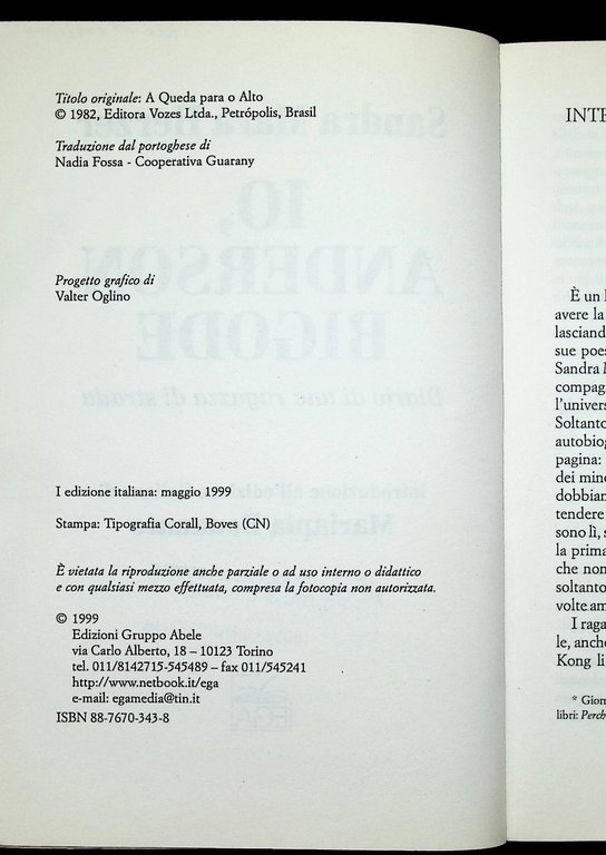 Io Anderson Bigode. Diario di una ragazza di strada | Immagine Gallery 6