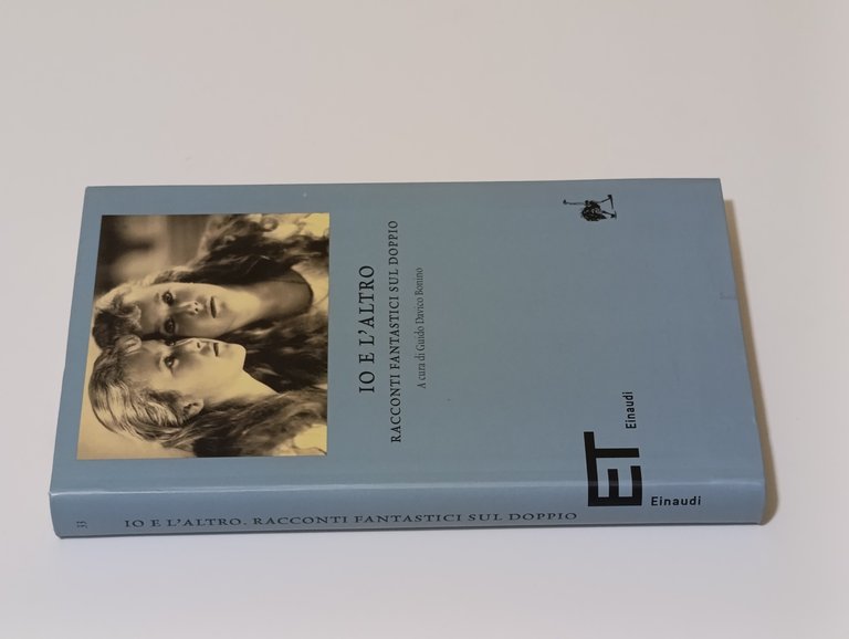 Io e l'altro. Racconti fantastici sul doppio