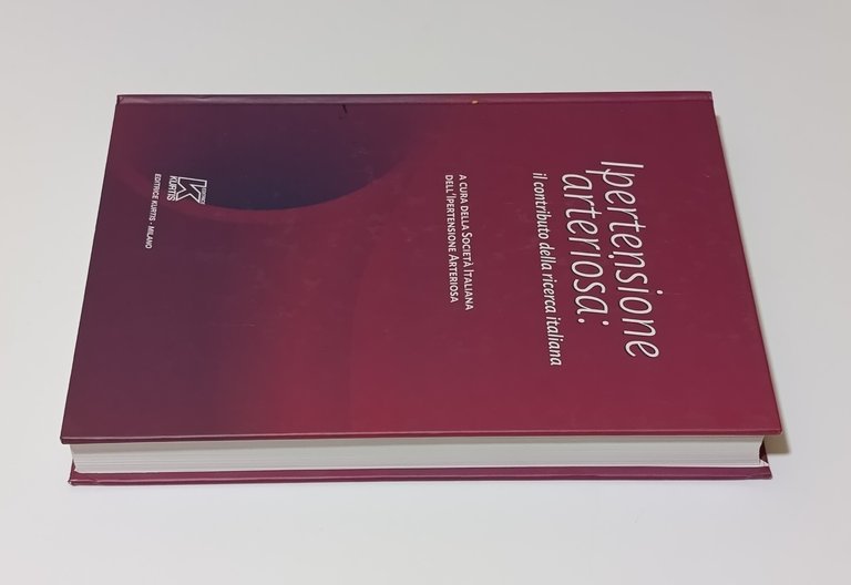 IPERTENSIONE ARTERIOSA: IL CONTRIBUTO DELLA RICERCA ITALIANA: