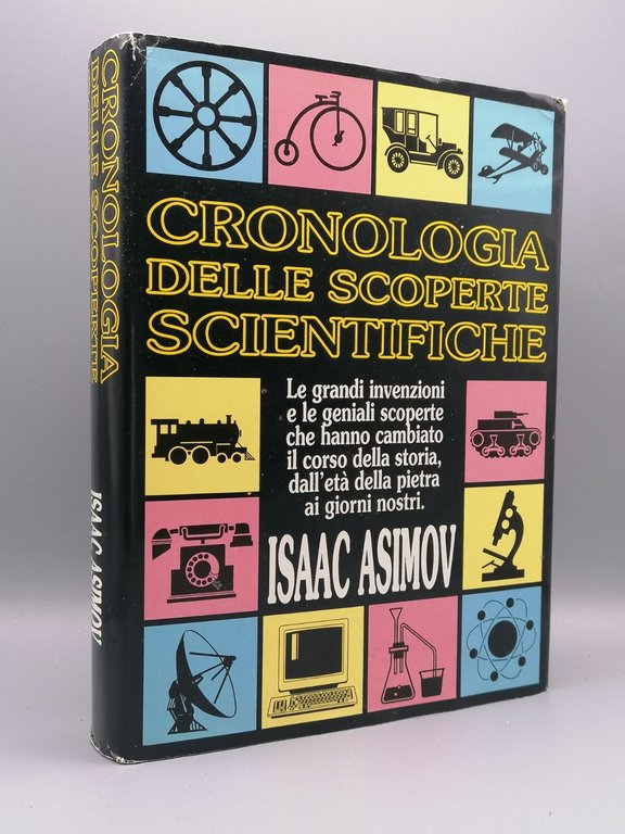 Isaac Asimov - Cronologia Delle Scoperte Scientifiche - Libro Cde …