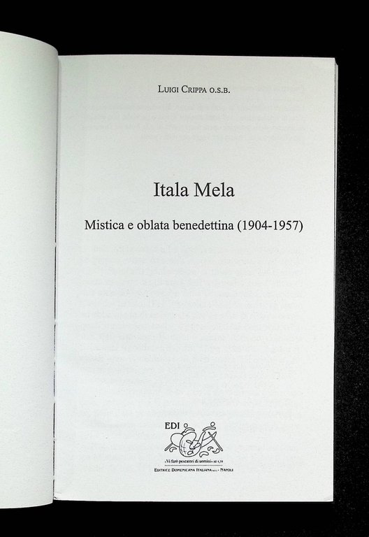 Itala Mela. Mistica e oblata benedettina (1904-1957)