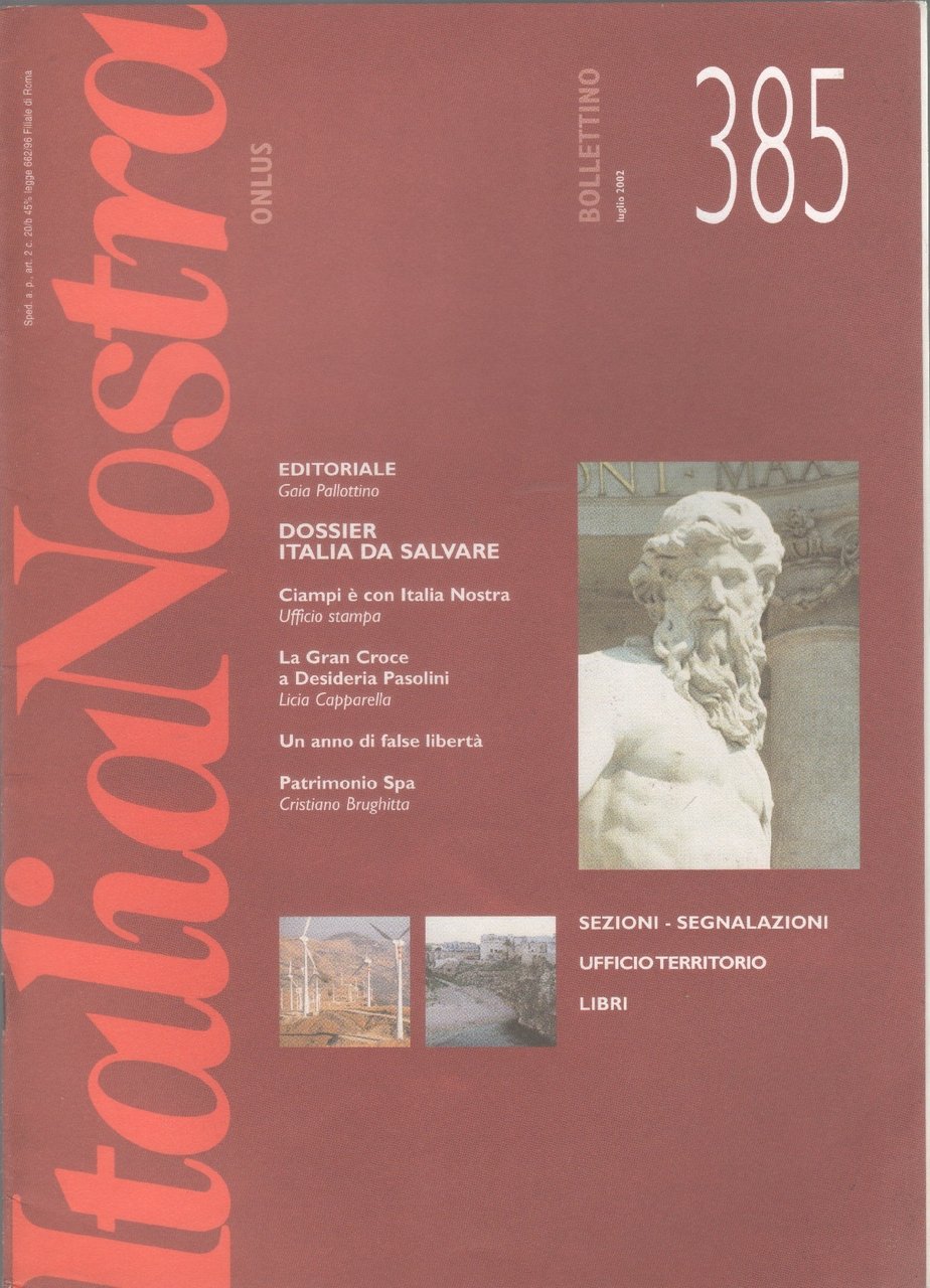 Italia Nostra. Bollettino n. 385 , luglio 2002 | Immagine principale