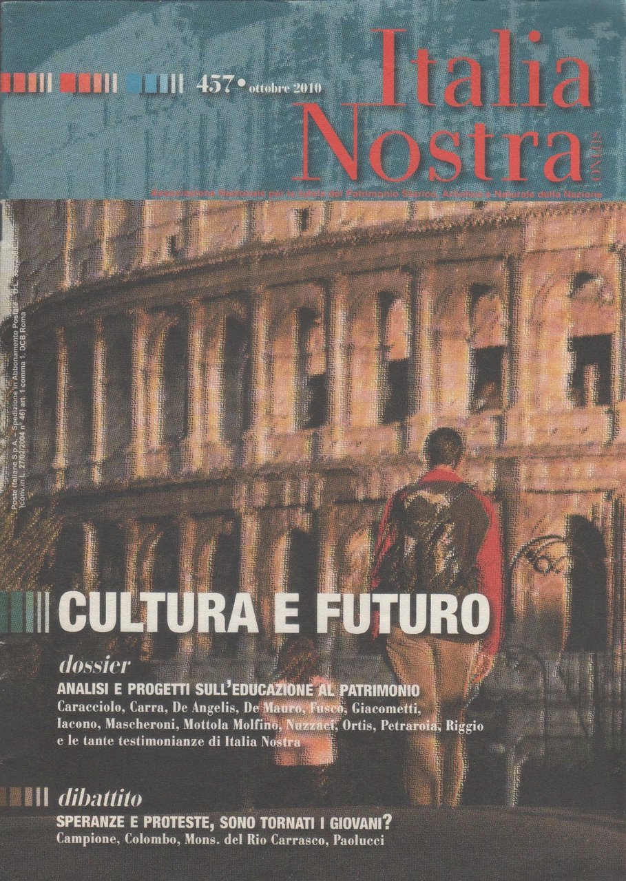 Italia Nostra. Bollettino n. 437, ottobre 2010 | Immagine principale