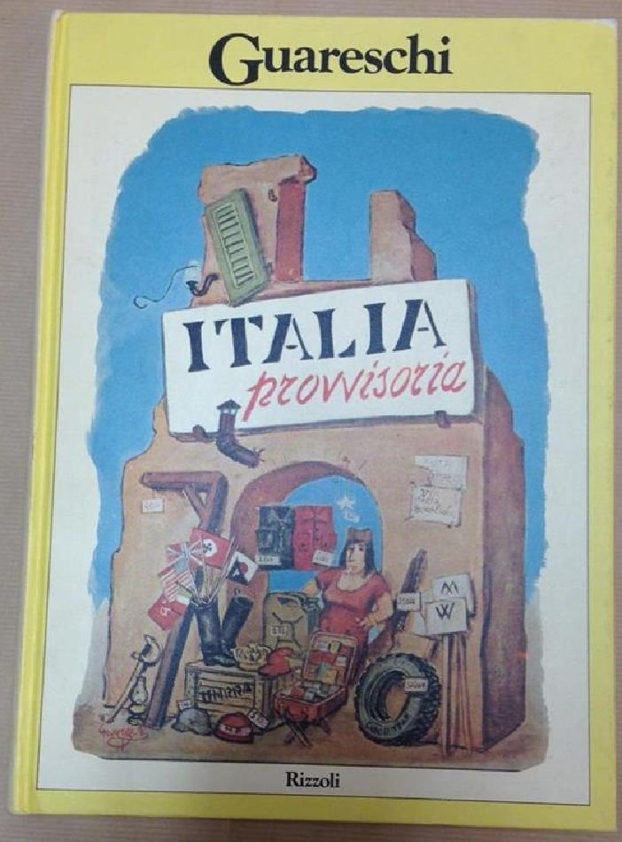 Italia provvisoria. Album del dopoguerra - Guareschi | Immagine principale