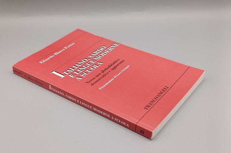 Italiano, sardo e lingue moderne a scuola : verso una …