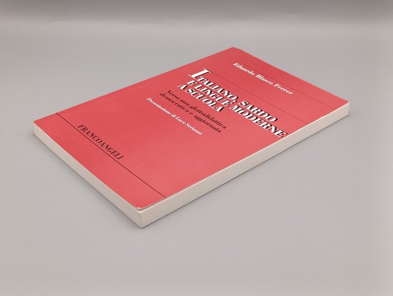 Italiano, sardo e lingue moderne a scuola : verso una …