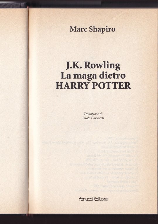 J. K. Rowling. La maga dietro Harry Potter
