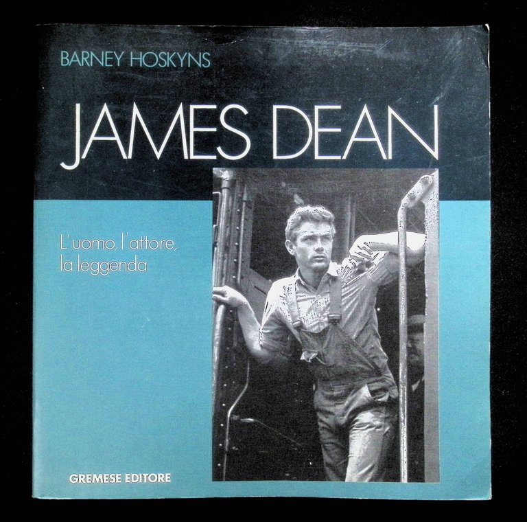 James Dean. L'uomo, l'attore, la leggenda. Con Poster