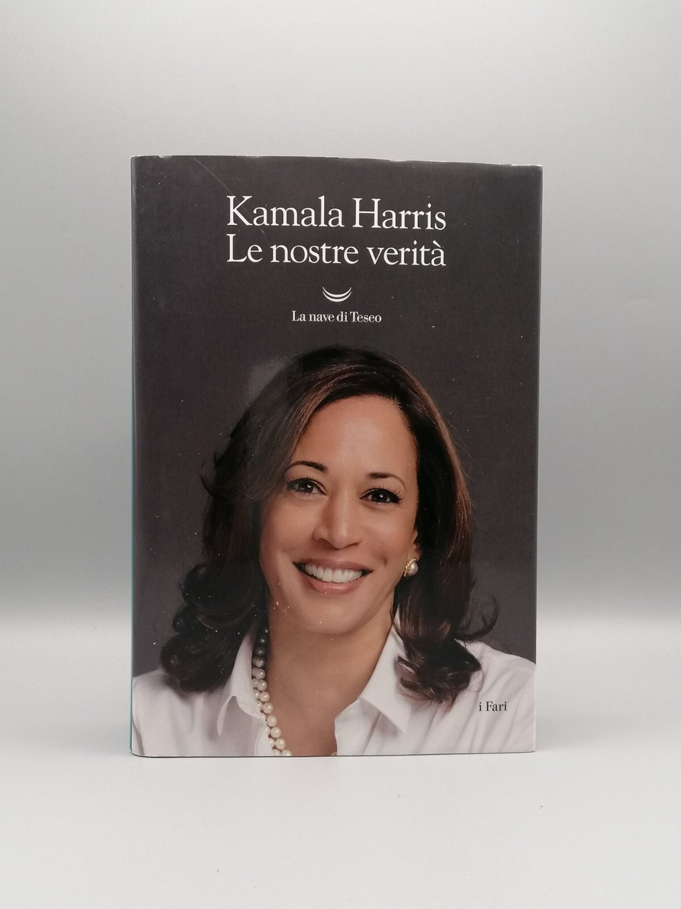 Kamala Harris - Le Nostre Verità - Libro Biografia Prima …