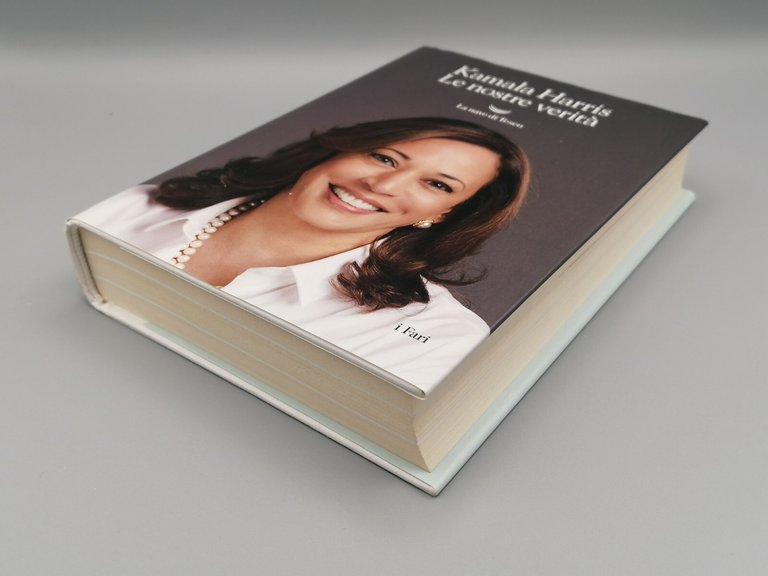 Kamala Harris - Le Nostre Verità - Libro Biografia Prima …
