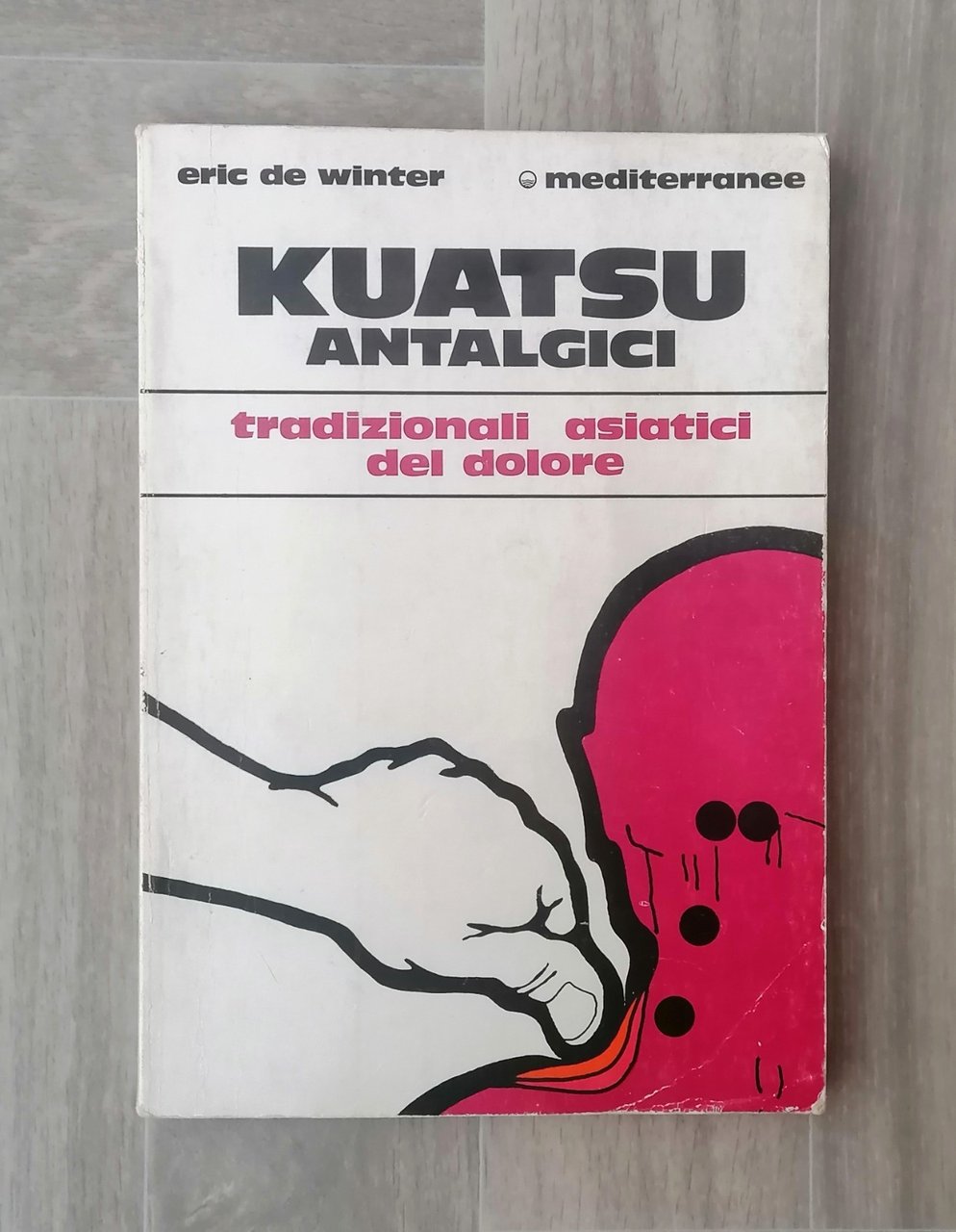 Kuatsu Antalgici Tradizionali Asiatici Del Dolore Libro De Winter Mediterranee