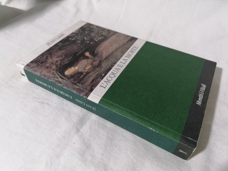 L'Acqua e la Morte - Jean Libis Libro Moretti e …