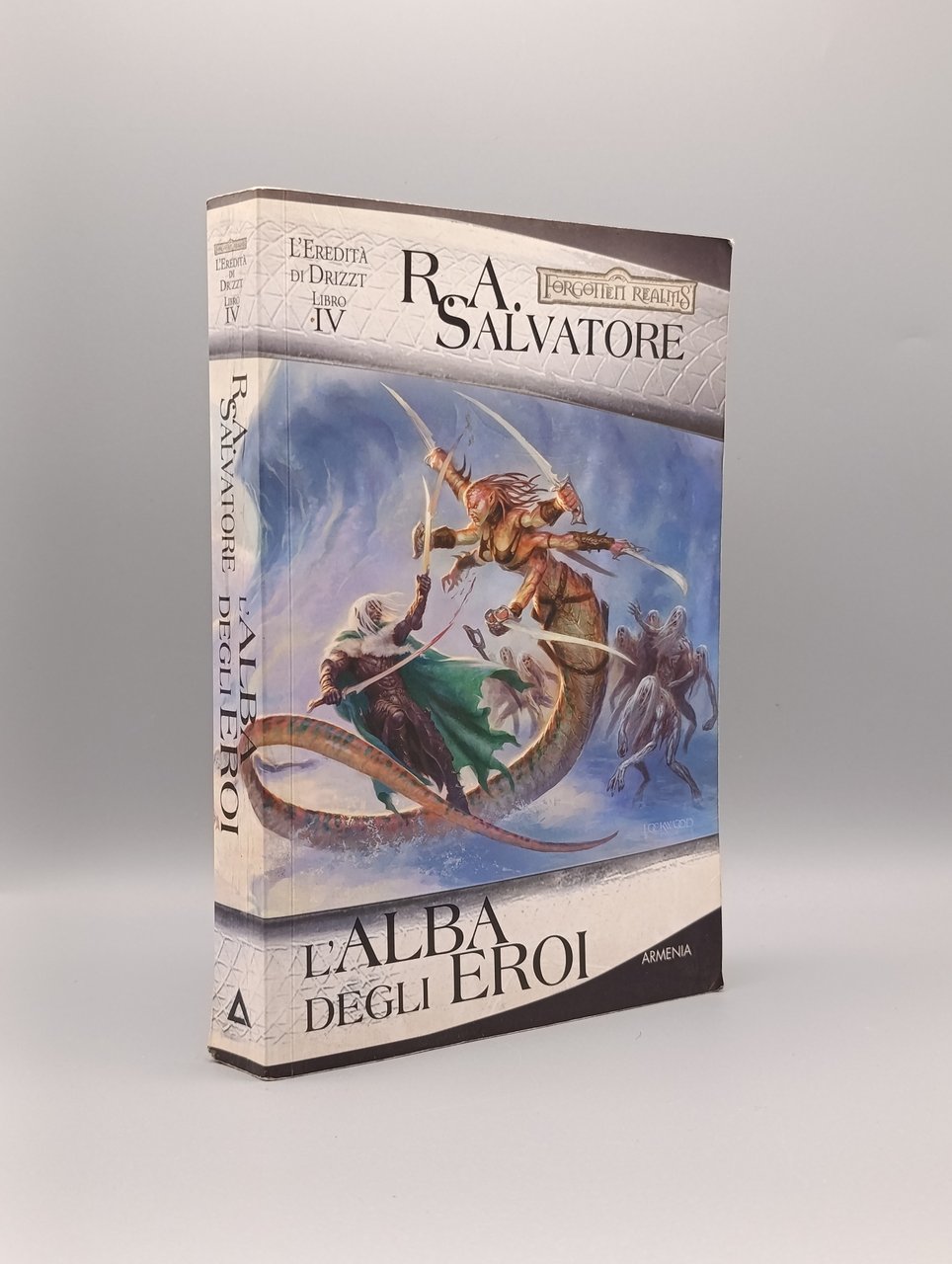 L'alba degli eroi. L'eredità di Drizzt . Libro IV