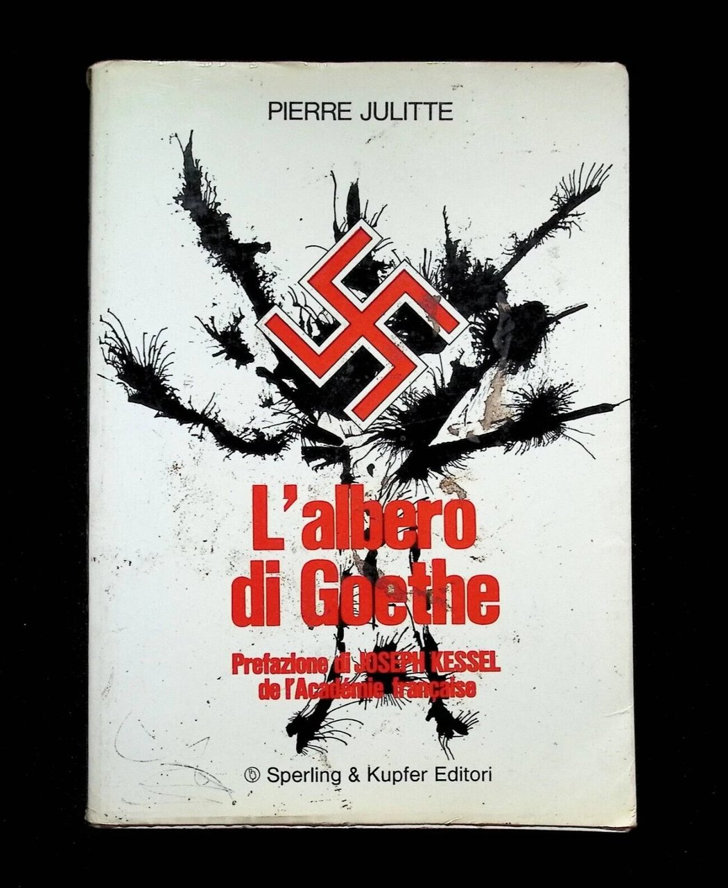 L'Albero di Goethe Libro Pierre Julitte Sperling Kupfer Prefazione Kessel …