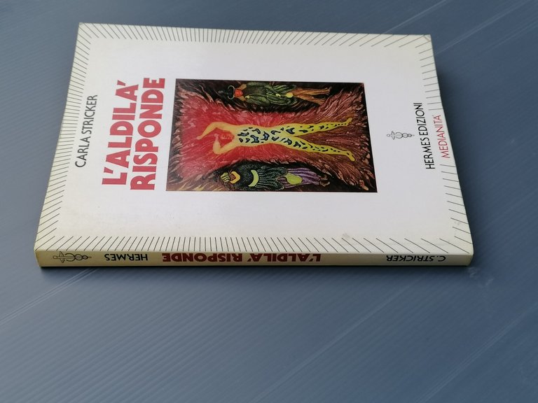 L'Aldilà Risponde Libro Carla Stricker Hermes Medianità 1988 Prefazione Giovetti